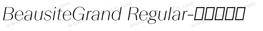 BeausiteGrand Regular字体转换